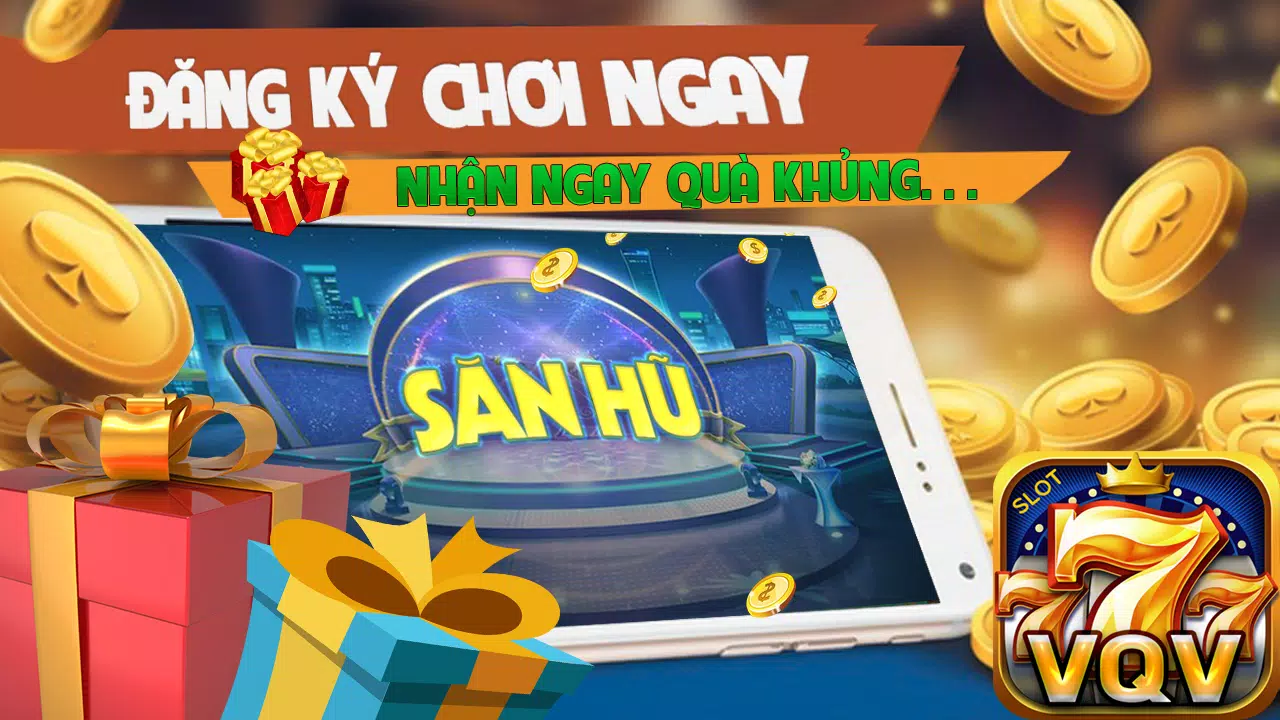 Slot VQV - Đẳng Cấp Nổ Hũ ภาพหน้าจอ 0