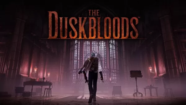 Duskbloods 뉴스 공개 : 최신 업데이트 