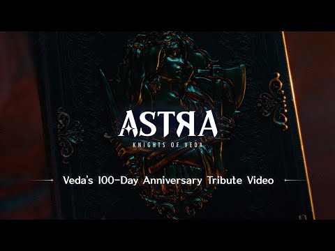 Astra: Knights of Veda 100 Day Celebration