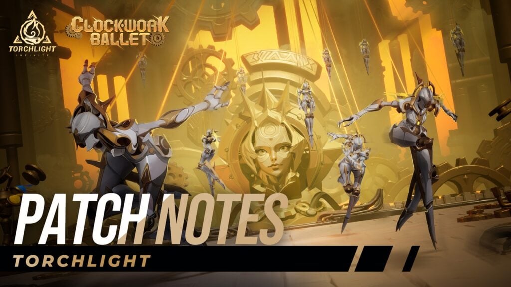 Torchlight : mises à jour infinies avec Clockwork Ballet