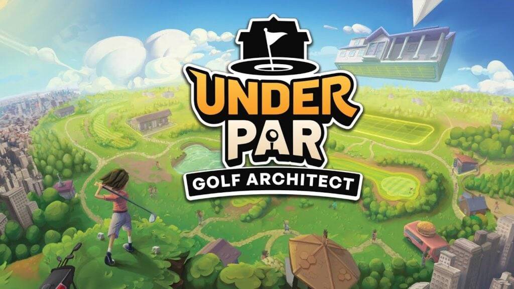 Androidで発売された新しいシティビルディングSIMゲーム「Under Par Golf Architect」