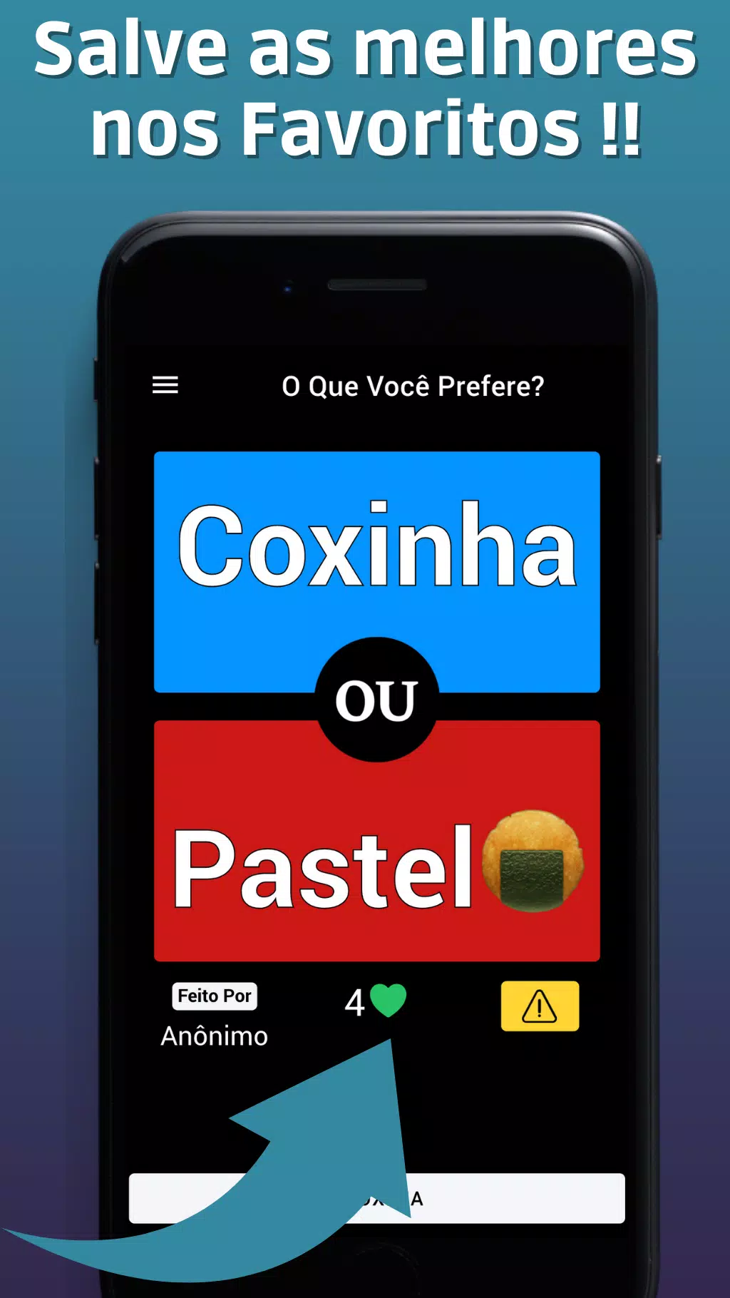 O que você prefere?應用截圖第3張