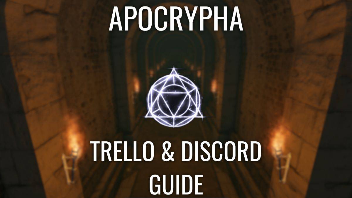 Apocryphaの公式Trello、Discordが発売されました